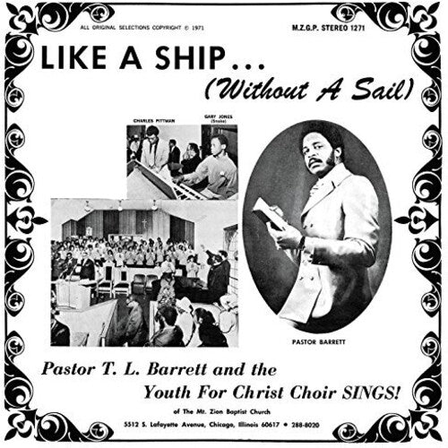 Pastor T.L. Barrett: Like A Ship (without A Sail)