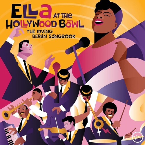 Ella Fitzgerald: Ella At The Hollywood Bowl: The Irvin Berlin Songbook