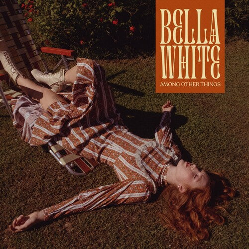 Bella White: Among Other Things