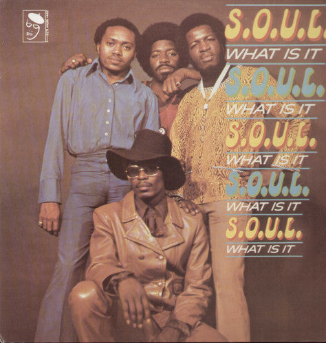 S.O.U.L.: Soul What Is It