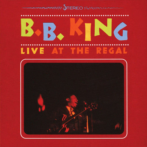 B.B. King: Live at the Regal