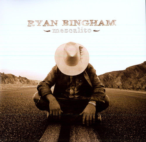 Ryan Bingham: Mescalito