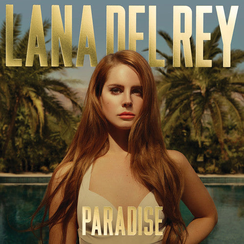 Lana Del Rey: Paradise