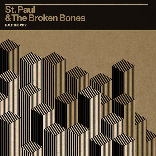 St. Paul & the Broken Bones: Half the City