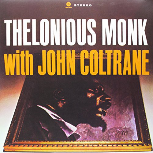 John Coltrane: Thelonious Monk with John Coltrane