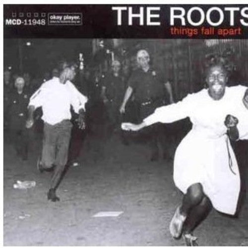 The Roots: Things Fall Apart