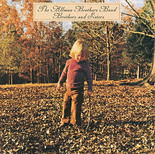 The Allman Brothers Band: Brothers and Sisters