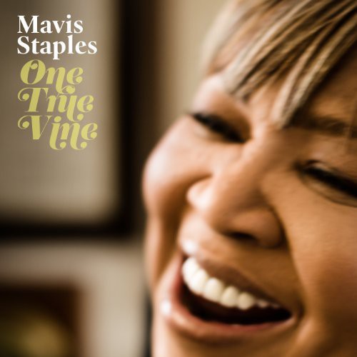 Mavis Staples: One True Vine