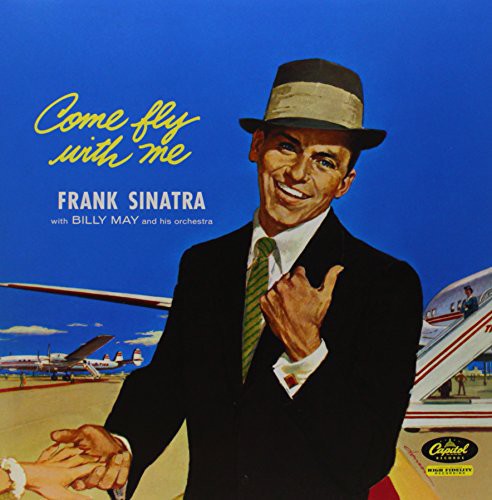 Frank Sinatra: Come Fly with Me