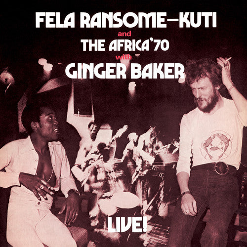 Fela Kuti: Fela Live with Ginger Baker