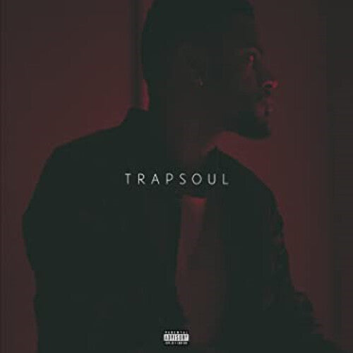 Bryson Tiller: Trapsoul