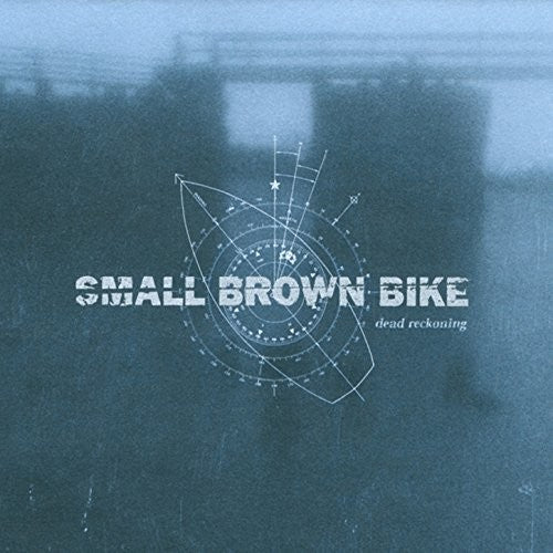 Small Brown Bike: Dead Reckoning