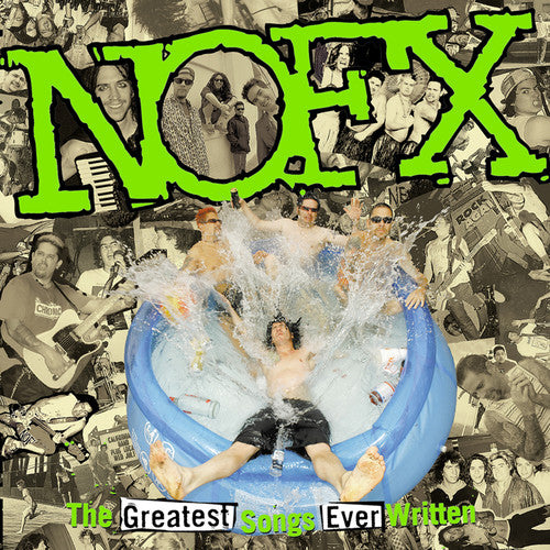 NOFX: Greatest Songs Ever Written (by Us)