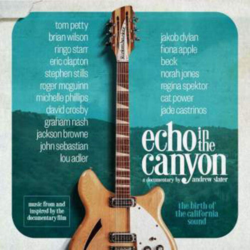 Echo in the Canyon: Echo in the Canyon (Original Motion Picture Soundtrack)