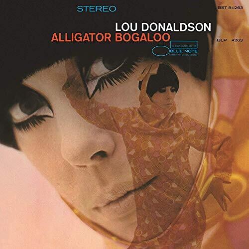 Lou Donaldson: Alligator Bogaloo