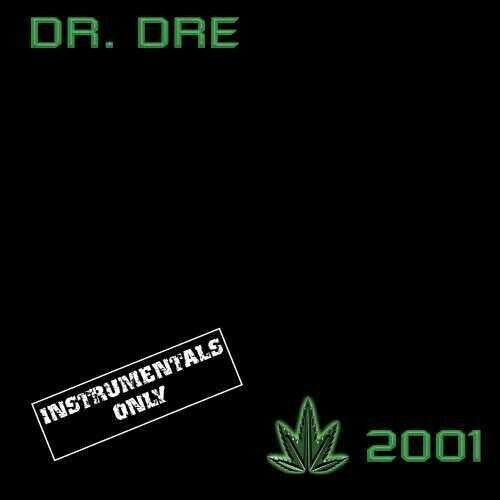 Dr Dre: 2001 (Instrumental)