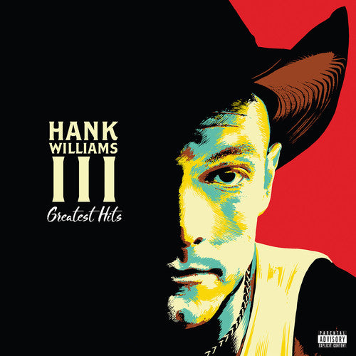 Hank Williams III: Greatest Hits