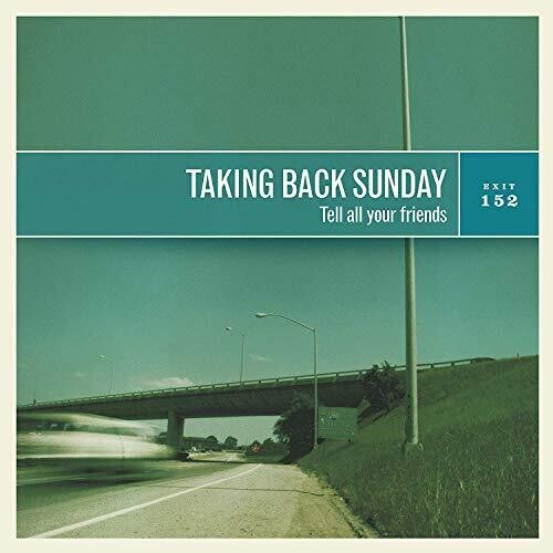 Taking Back Sunday: Tell All Your Friends