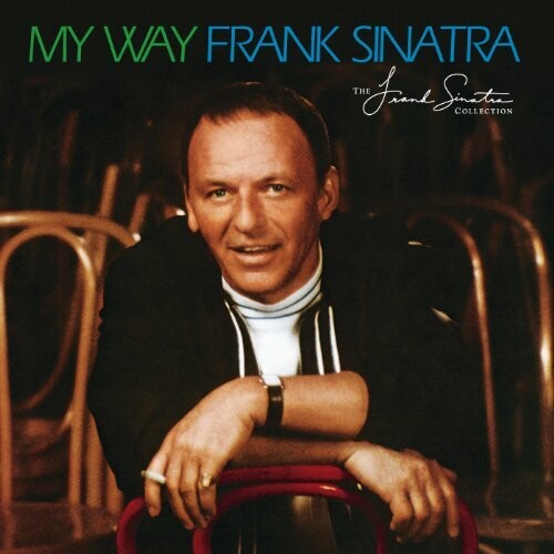 Frank Sinatra: My Way