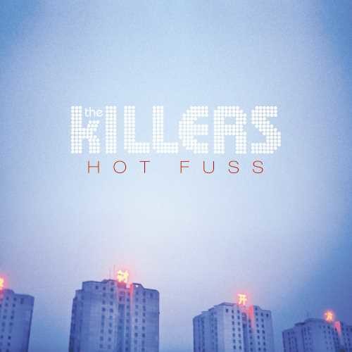 The Killers: Hot Fuss