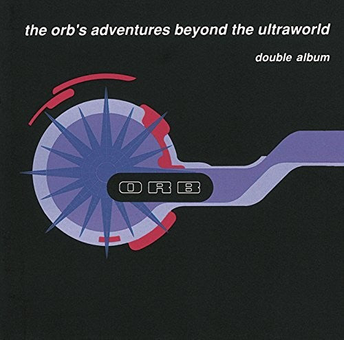 The Orb: Orb's Adventures Beyond The Ultraworld
