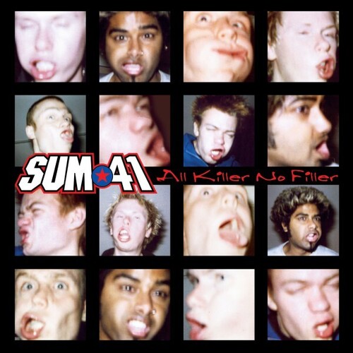 Sum 41: All Killer No Filler