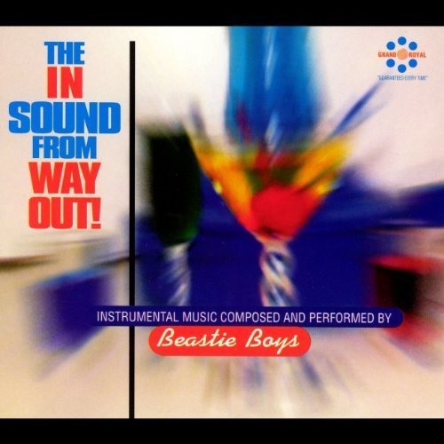Beastie Boys: The In Sound From Way Out