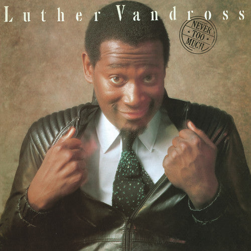 Luther Vandross: Never Too Much
