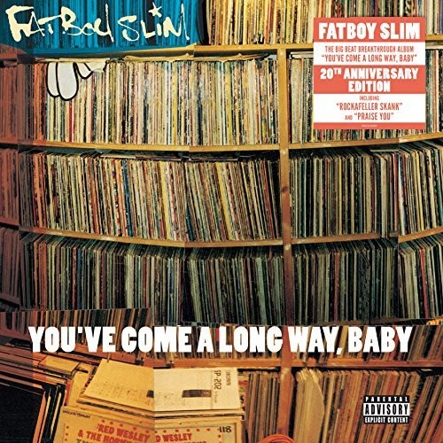 Fatboy Slim: You've Come a Long Way Baby