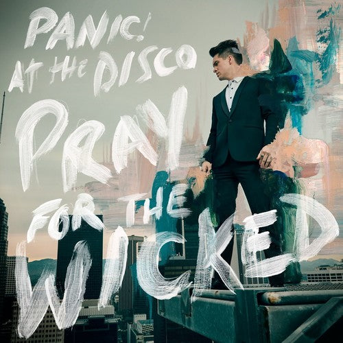 Panic at the Disco: Pray For The Wicked