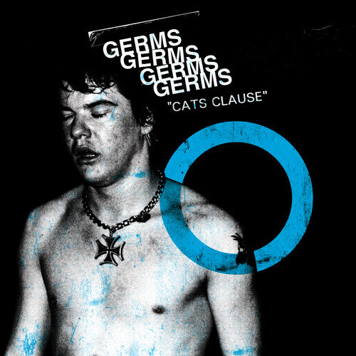 The Germs: Cat's Clause