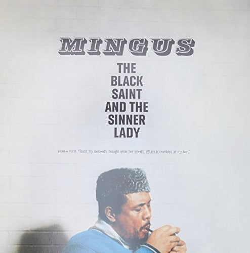 Charles Mingus: Black Saint & The Sinner Lady