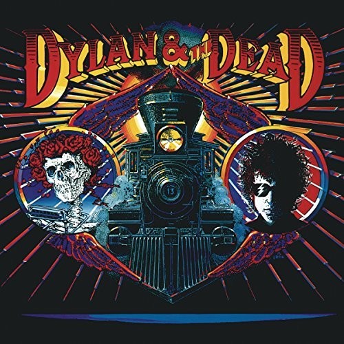 Dylan & The Dead: Dylan & The Dead