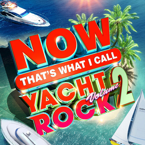 Various Artists: Now Yacht Rock 2 (Various Artists)