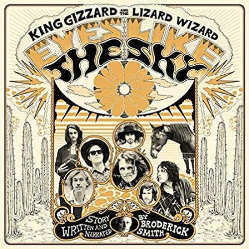 King Gizzard and the Lizard Wizard: Eyes Like The Sky