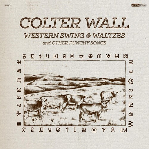 Colter Wall: Western Swing & Waltzes And Other Punchy Songs