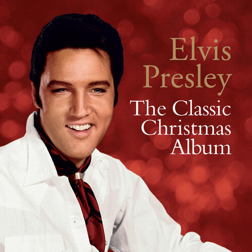 Elvis Presley: The Classic Christmas Collection