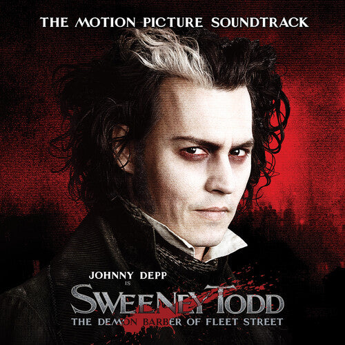 Stephen Sondheim: Sweeney Todd (Motion Picture Soundtrack)