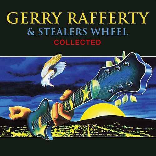 Gerry Rafferty & Stealers Wheel: Collected