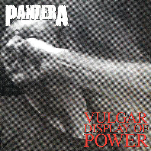 Pantera: Vulgar Display Of Power