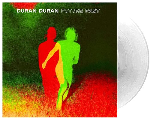 Duran Duran: FUTURE PAST