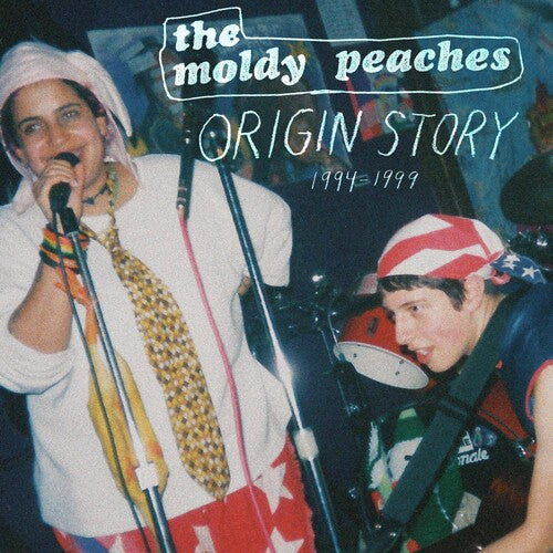 The Moldy Peaches: Origin Story: 1994-1999