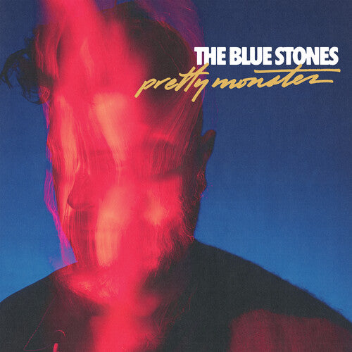 The Blue Stones: Pretty Monster