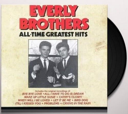 The Everly Brothers: All-time Greatest Hits