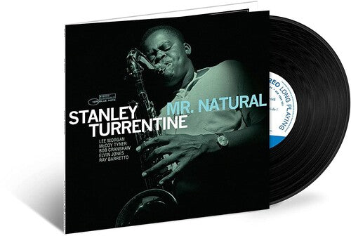 Stanley Turrentine: Mr. Natural (Blue Note Tone Poet Series)