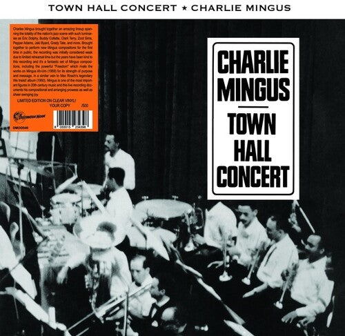 Charles Mingus: Town Hall Concert