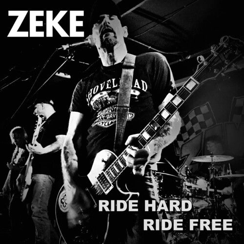 Zeke: Ride Hard Ride Free