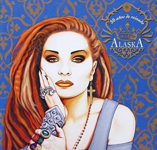 Alaska: 30 Anos De Reinado - LP+CD