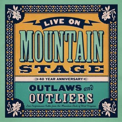 Various Artists: Live On Mountain Stage: Outlways & Outliers (Various Artists)