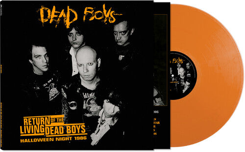 Dead Boys: Return Of The Living Dead Boys - Halloween Night 1986 - Orange